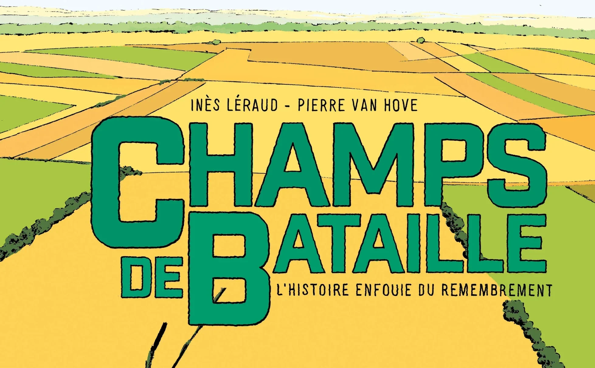 Champs de bataille. L’Histoire enfouie du remembrement.